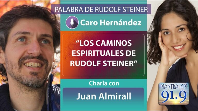 LOS CAMINOS ESPIRITUALES DE RUDOLF STEINER