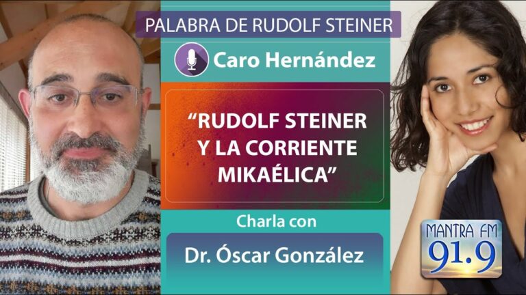 RUDOLF STEINER Y LA CORRIENTE MIKAÉLICA